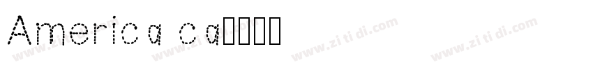 America ca字体转换